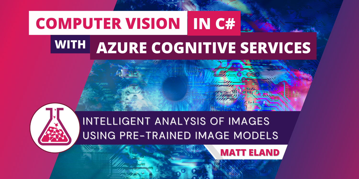 Computer Vision in C# using Azure Cognitive Services