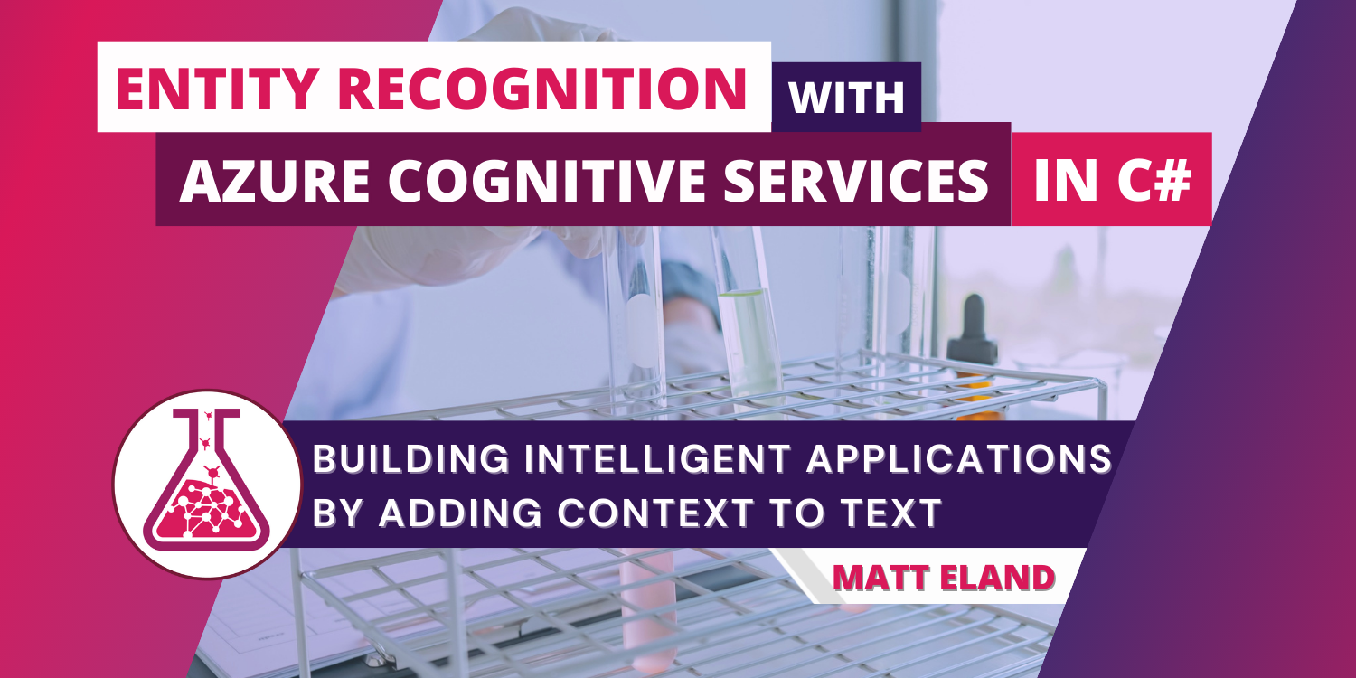 Entity Recognition with Azure Cognitive Services in C#