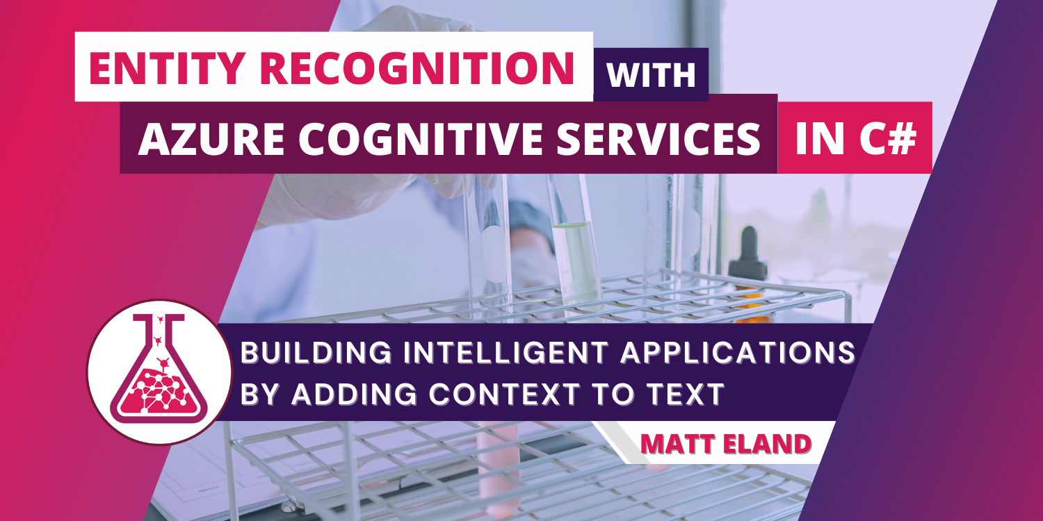 entity-recognition-with-azure-cognitive-services-in-c-accessible-ai