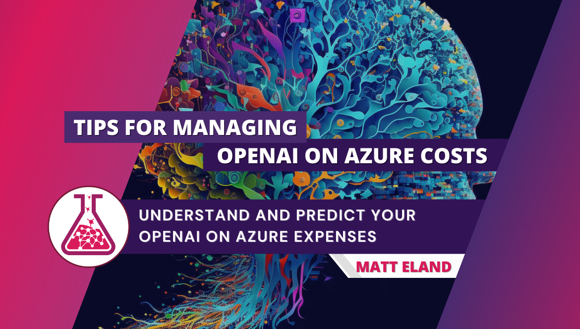 Managing your OpenAI on Azure Costs