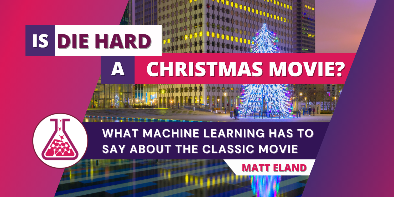 Is Die Hard a Christmas Movie? What Machine Learning Has to Say