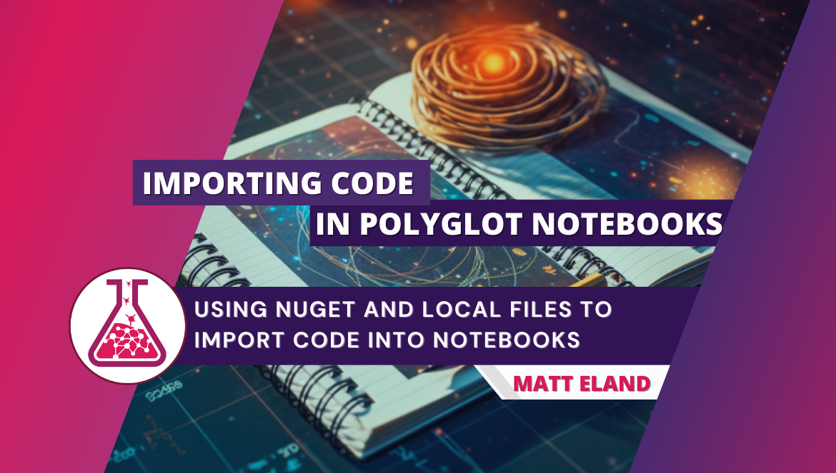 Importing Code in Polyglot Notebooks