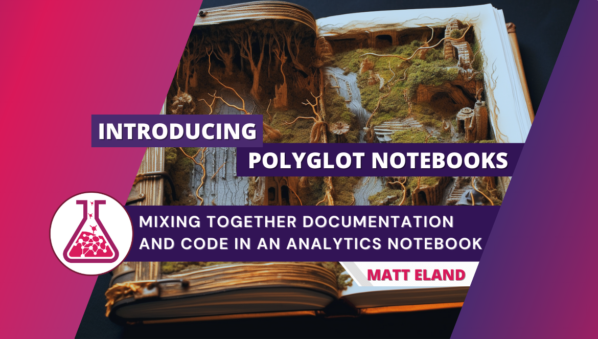Introducing Polyglot Notebooks