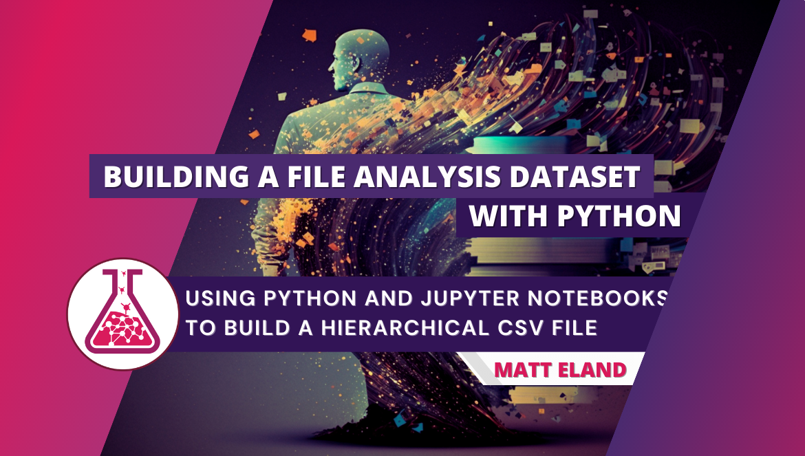 Building a File Analysis Dataset with Python